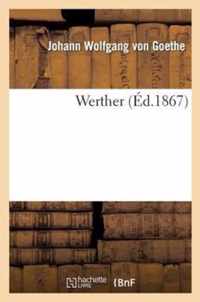 Werther (Ed.1867) 4eme Edition