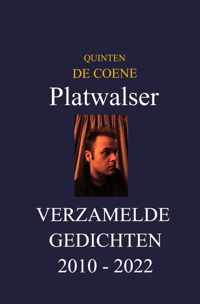 Platwalser: verzamelde gedichten - Quinten de Coene - Paperback (9789464489378)