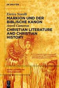 Markion und der biblische Kanon / Christian Literature and Christian History