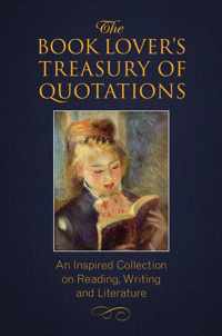 The Book Lover&apos;s Treasury Of Quotations
