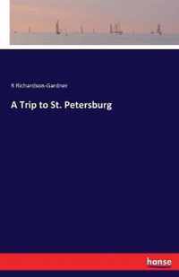 A Trip to St. Petersburg