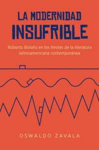 La modernidad insufrible