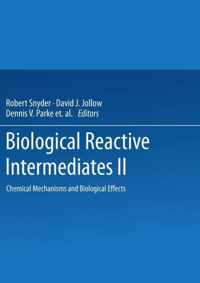 Biological Reactive Intermediates-ii