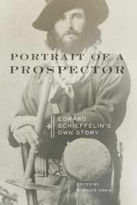 Portrait of a Prospector