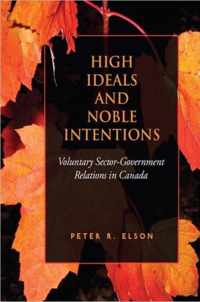 High Ideals and Noble Intentions