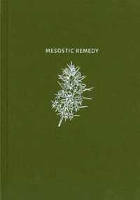 Mesostic Remedy