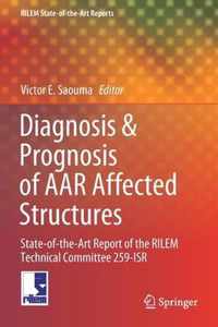 Diagnosis Prognosis of AAR Affected Structures