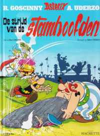 DE STRIJD VAN DE STAMHOOFDEN. - R.GOSCINNY - A . UDERZO