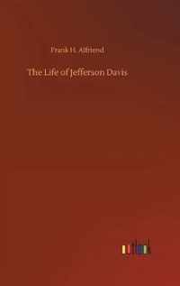 The Life of Jefferson Davis