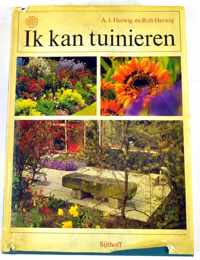 Ik kan tuinieren - A.J. Herwig en Rob Herwig - ISBN 9021808145