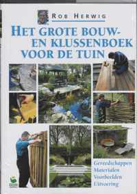 Het grote bouw- en klussenboek voor de tuin