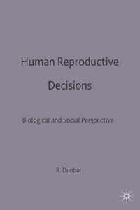 Human Reproductive Decisions