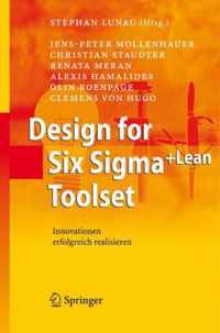 Design for Six SIGMA+Lean Toolset