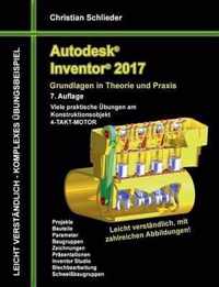 Autodesk Inventor 2017 - Grundlagen in Theorie und Praxis