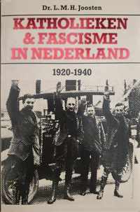 Katholieken en fascisme in ned. 1920-40