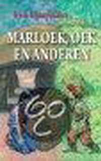 Marloek, Oek En De Anderen