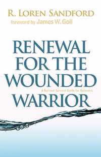 Renewal for the Wounded Warrior