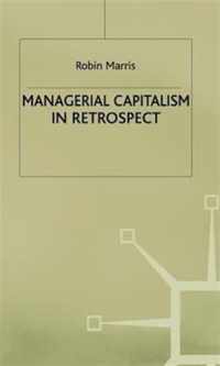 Managerial Capitalism in Retrospect