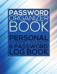 Password Organizer Book (Personal Internet Address & Password Log Book)