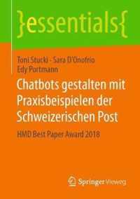 Chatbots gestalten mit Praxisbeispielen der Schweizerischen Post