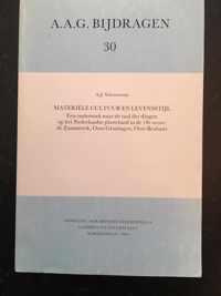 MateriÃ«le Cultuur En Levensstijl: Een Onderzoek Naar de Taal Der Dingen Op Het Nederlandse Platteland in de 19e Eeuw: de Zaanstreek, Oost-Groningen, O