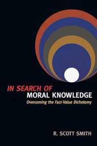 In Search of Moral Knowledge