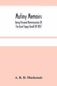 Mutiny Memoirs