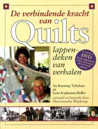 De verbindende kracht van Quilts