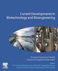 Current Developments in Biotechnology and Bioengineering