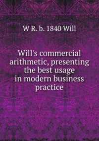 Will's Commercial Arithmetic