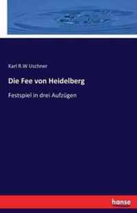 Die Fee von Heidelberg