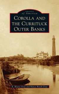 Corolla and the Currituck Outer Banks