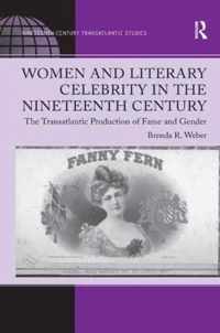 Women and Literary Celebrity in the Nineteenth Century
