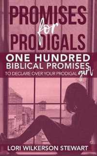 Promises for Prodigals