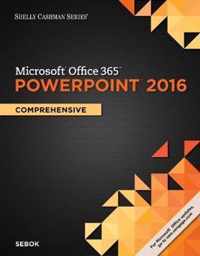 Shelly Cashman Series Microsoft (R)Office 365 & PowerPoint (R) 2016