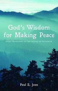 God's Wisdom for Making Peace