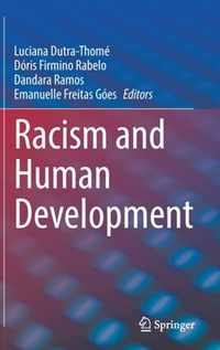 Racism and Human Development