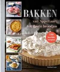 Bakken, van appeltaart tot zoete broodjes