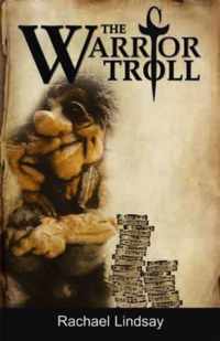 The Warrior Troll