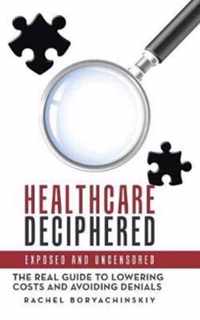 Healthcare Deciphered