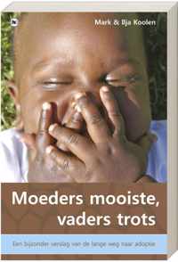 Moeders mooiste, vaders trots