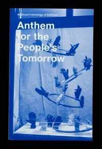Anthem for the People's Tomorrow