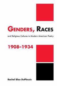 Genders, Races, And Religious Cultures In Modern American Po