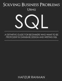 Solving Business Problems Using SQL