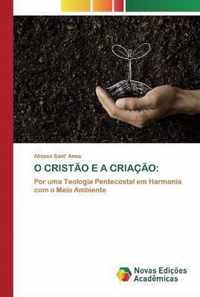 O Cristao E a Criacao