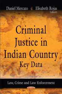 Criminal Justice in Indian Country