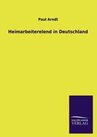 Heimarbeiterelend in Deutschland