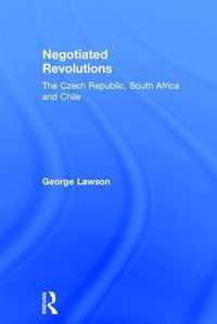 Negotiated Revolutions