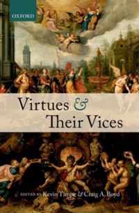 Virtues and Their Vices