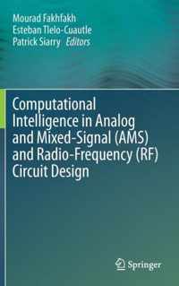 Computational Intelligence in Analog and Mixed Signal AMS and Radio Frequency